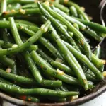 Garlic butter sauteed green beans